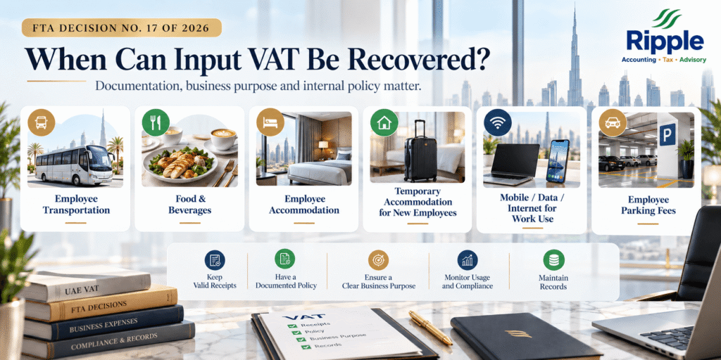 FTA Decision No. 17 of 2026 Input VAT Recovery on Employee Expenses