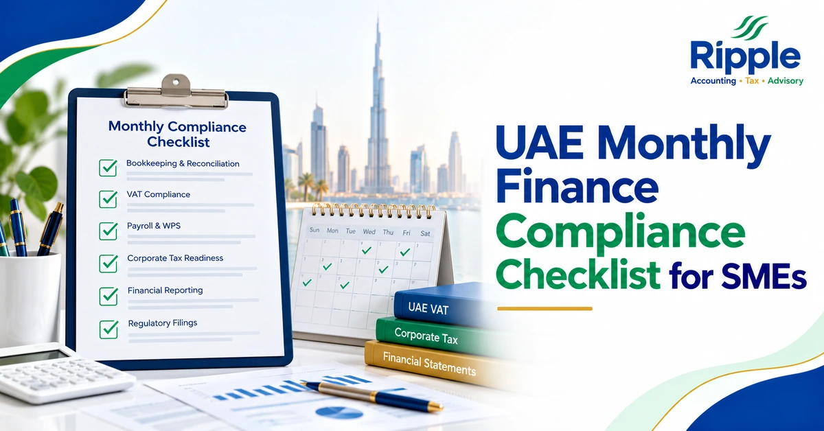 Monthly Finance Compliance UAE: Checklist for SMEs